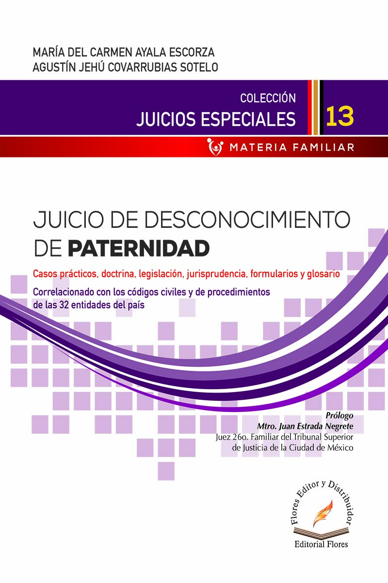 JUICIO DE DESCONOCIMIENTO DE PATERNIDAD (13) – Flores Editor y Distribuidor