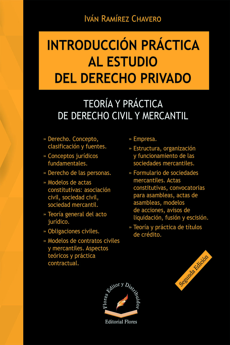 INTRODUCCIÓN PRÁCTICA AL ESTUDIO DEL DERECHO PRIVADO 2a. ed – Flores Editor  y Distribuidor