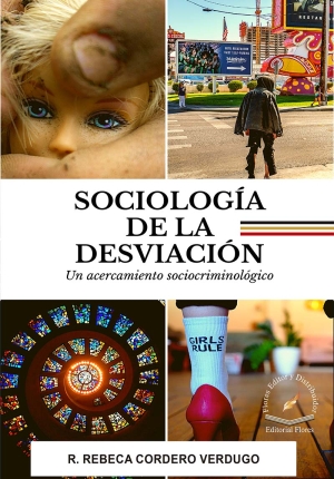 SOCIOLOGÍA DE LA DESVIACIÓN