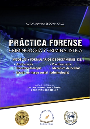 PRÁCTICA FORENSE (CRIMINOLOGÍA Y CRIMINALÍSTICA)