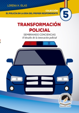 TRANSFORMACIÓN POLICIAL_Tomo 5