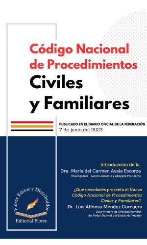Código Nacional de Procedimientos Civiles y Familiares